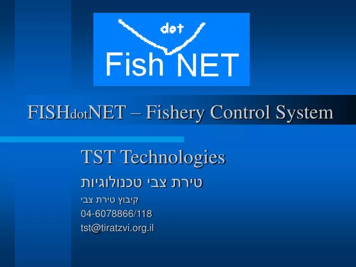 fish dot net fishery control system
