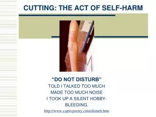 CUTTING: THE ACT OF SELF-HARM