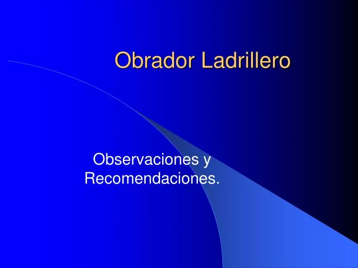 obrador ladrillero