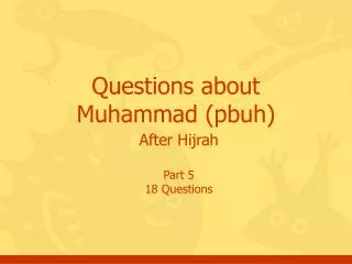 Questions about Muhammad (pbuh)
