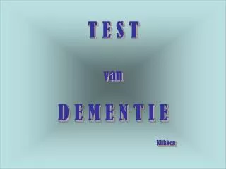 t e s t van d e m e n t i e klikken