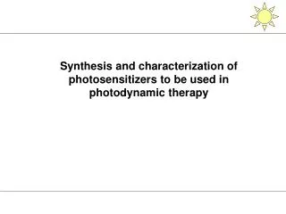 Synthesis and characterization of photosensitizers to be used in photodynamic therapy