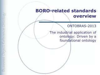 BORO-related standards overview