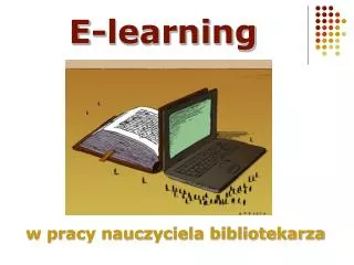 w pracy nauczyciela bibliotekarza