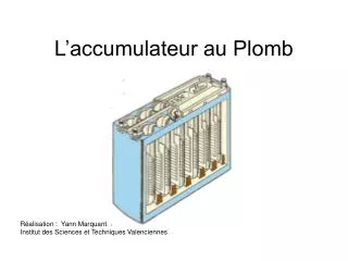 l accumulateur au plomb