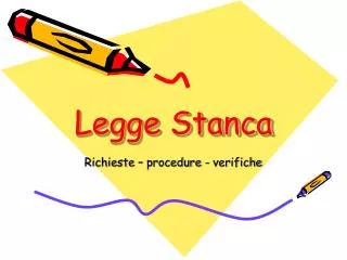 legge stanca