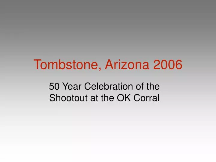 tombstone arizona 2006
