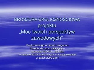 broszura okoliczno ciowa projektu moc twoich perspektyw zawodowych