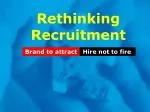 Rethinking Recruitment - slide 1