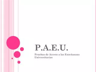 P.A.E.U.