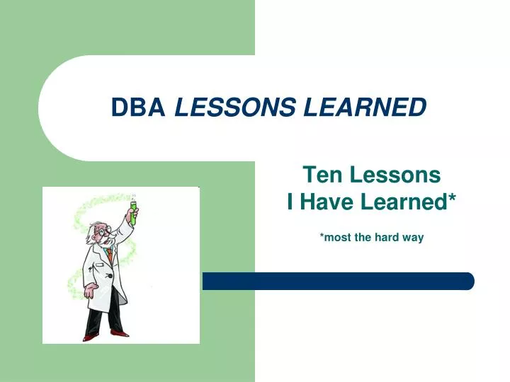 dba lessons learned