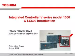 Integrated Controller V series model 1000 &amp; LC500 Introduction