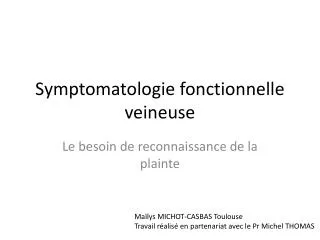 symptomatologie fonctionnelle veineuse