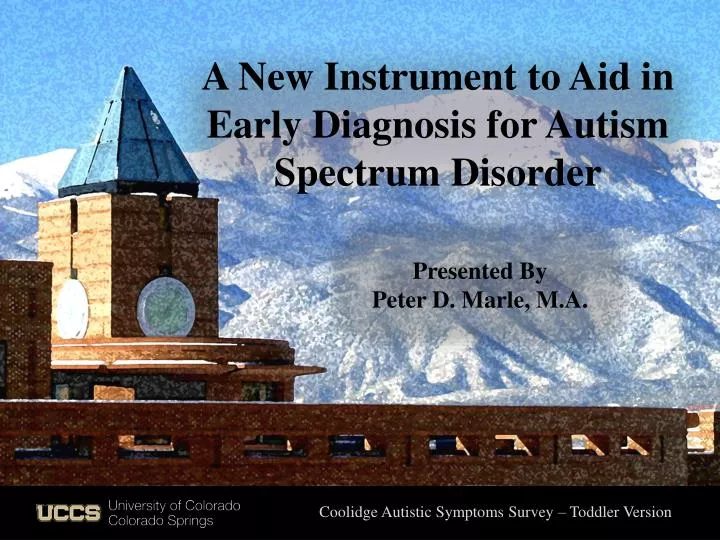 a new instrument to aid in early diagnosis for autism spectrum disorder