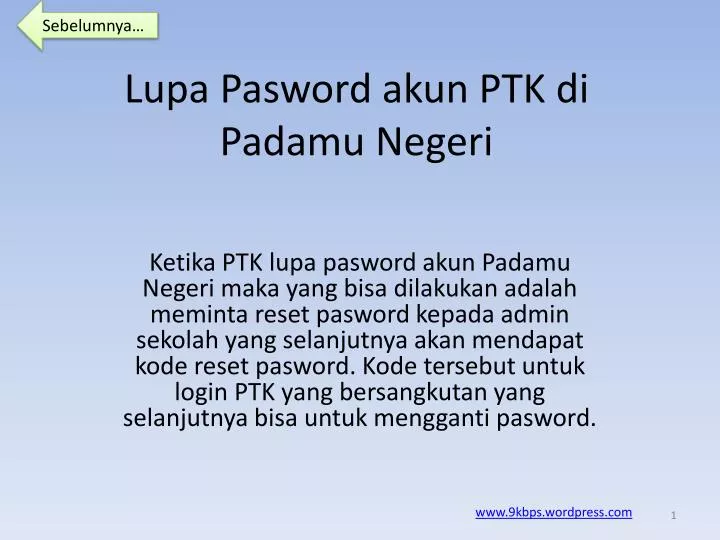 lupa pasword akun ptk di padamu negeri