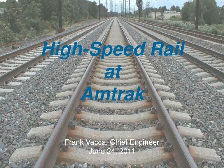 high speed rail at amtrak