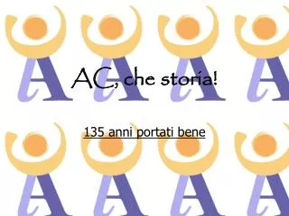 ac che storia