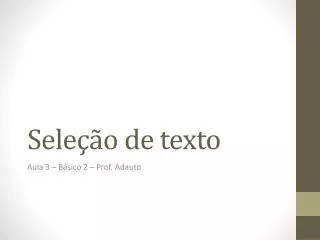 sele o de texto