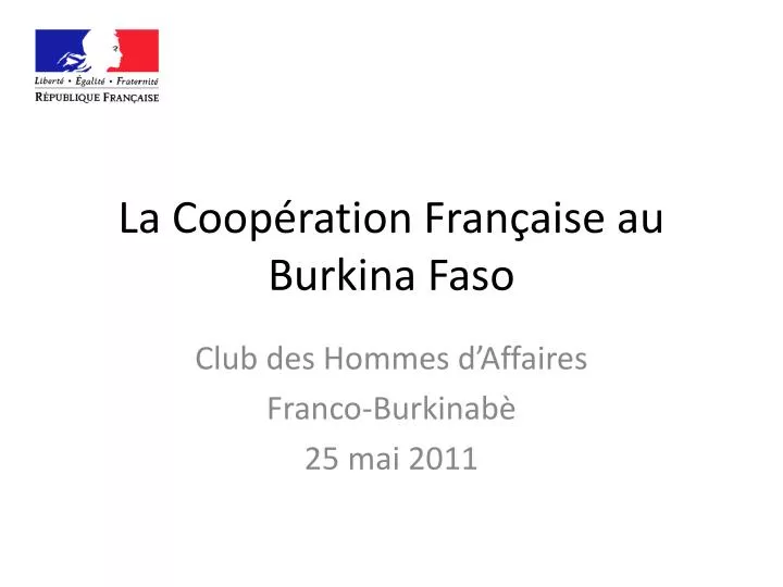 la coop ration fran aise au burkina faso