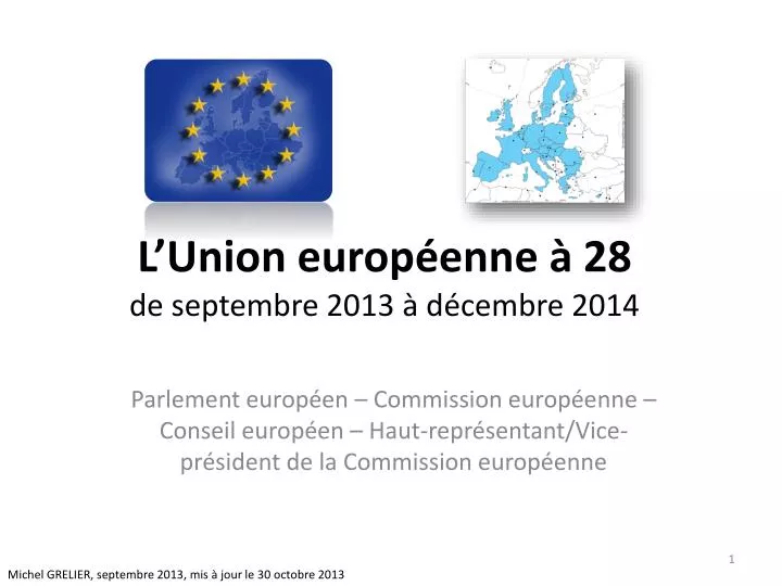l union europ enne 28 de septembre 2013 d cembre 2014