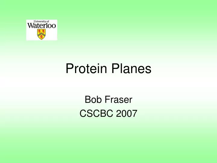 protein planes