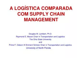 a log stica comparada com supply chain management