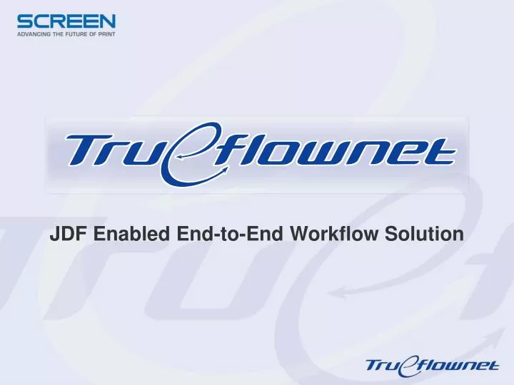 jdf enabled end to end workflow solution