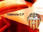 Valencia C.F - slide 1