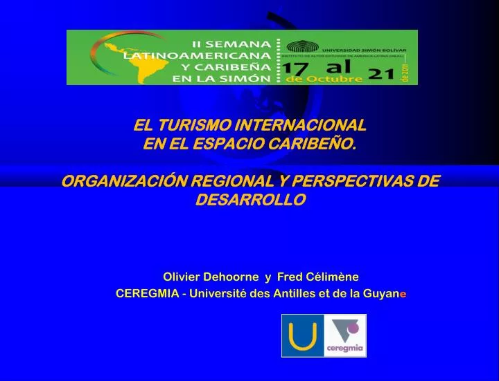 el turismo internacional en el espacio caribe o organizaci n regional y perspectivas de desarrollo