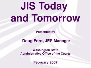 JIS Today and Tomorrow