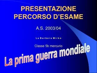 presentazione percorso d esame