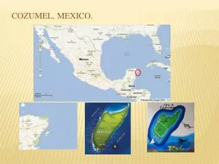 C OZUMEL, MEXICO.