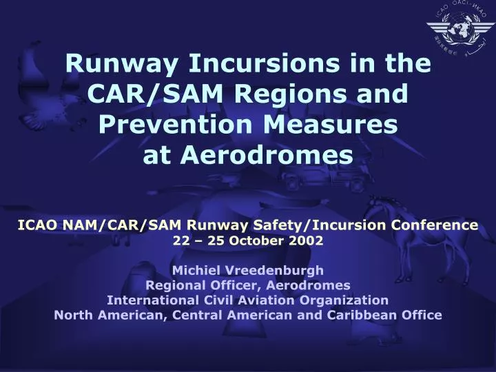 runway incursions in the car sam regions and prevention measures at aerodromes