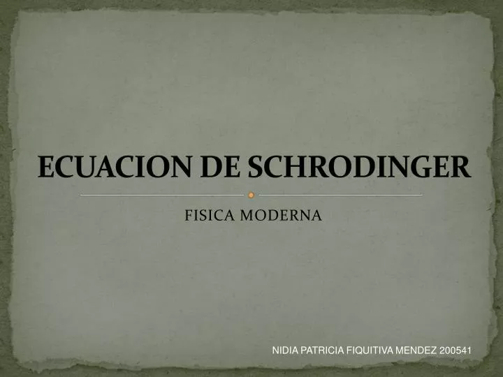 ecuacion de schrodinger