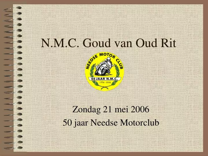 n m c goud van oud rit