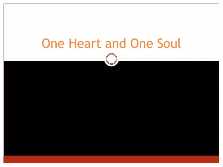 one heart and one soul