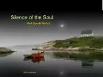 Silence of the Soul - slide 1