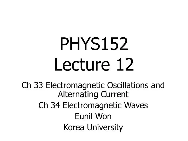 phys152 lecture 12