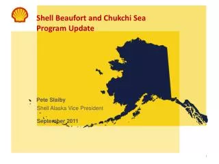 Shell Beaufort and Chukchi Sea Program Update