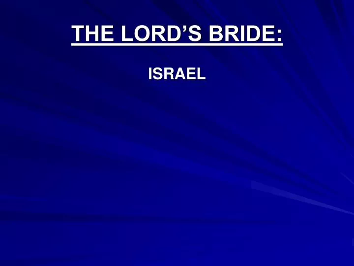 the lord s bride
