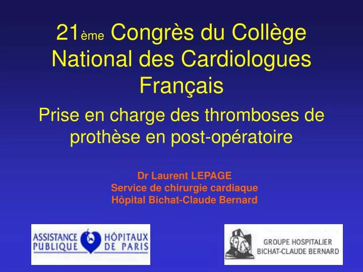 21 me congr s du coll ge national des cardiologues fran ais