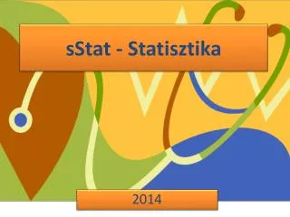 sstat statisztika