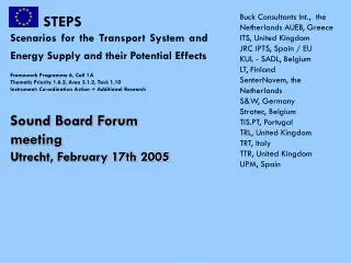 STEPS Scenarios for the Transport System and Energy Supply and their Potential Effects