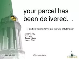 your parcel has been delivered…