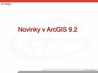 novinky v arcgis 9 2