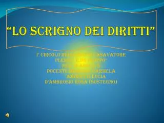 lo scrigno dei diritti