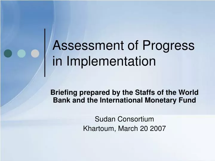 assessment of progress in implementation