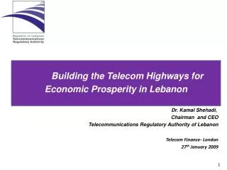 Building the Telecom Highways for Economic Prosperity in Lebanon