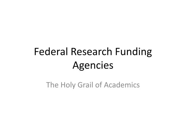 federal research funding agencies