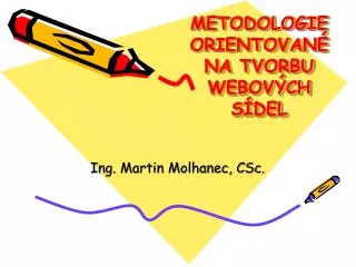metodologie orientovan na tvorbu webov ch s del